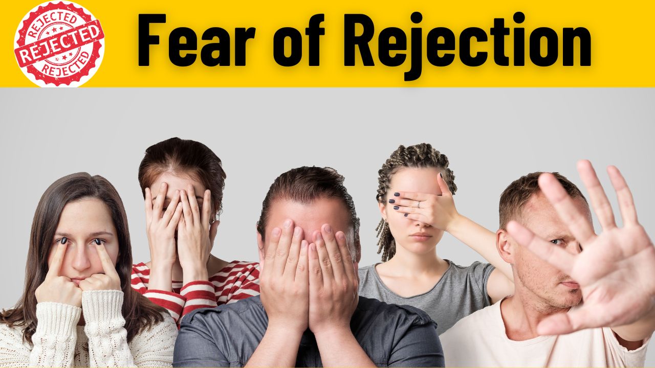 Rejection fear