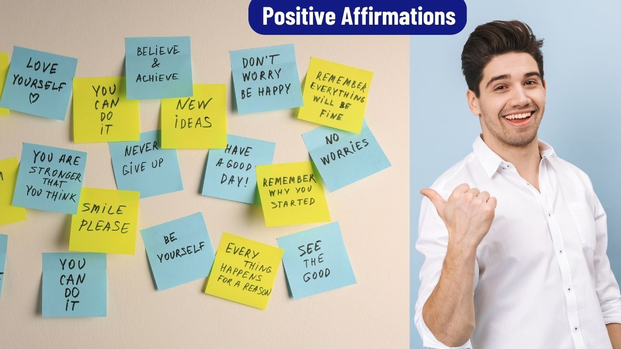 What is Positive affirmations