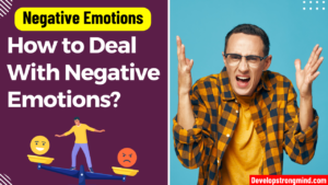 how to deal with negative emotions