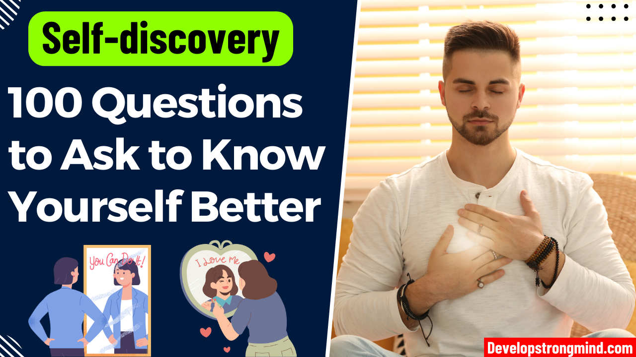 Self discovery questions to know yourself better